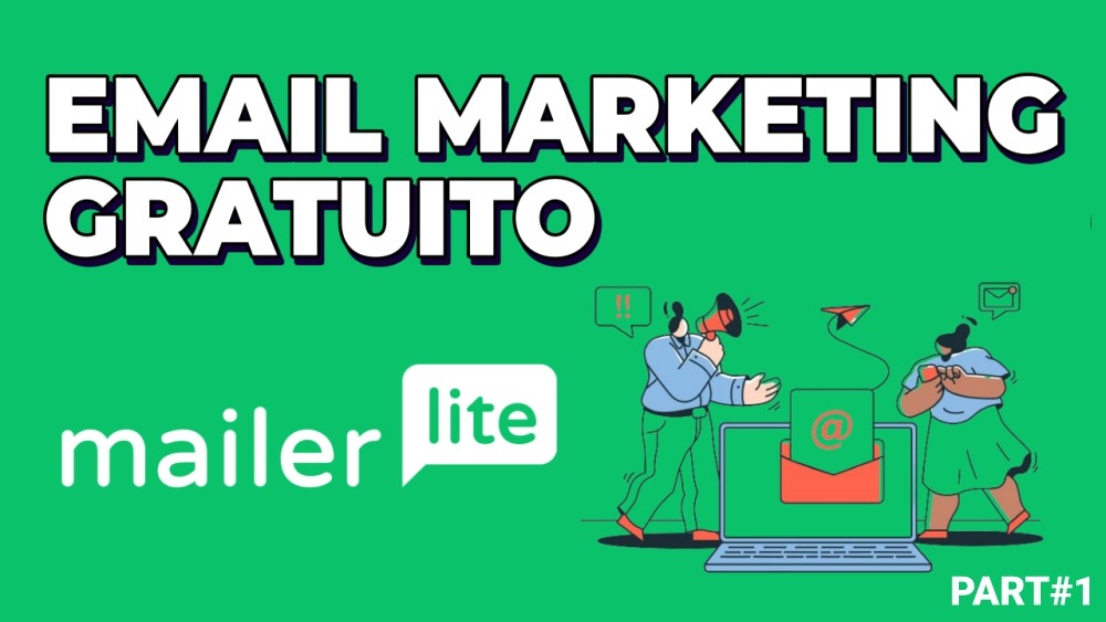 Mailerlite tutorial - Curso de email marketing grátis